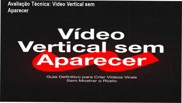 Guia explicativo sobre o produto digital Video Vertical sem Aparecer
