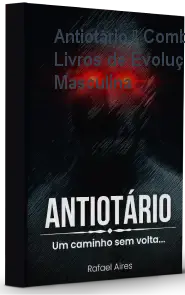 Antiotário – Combo de Livros de Evolução Masculina