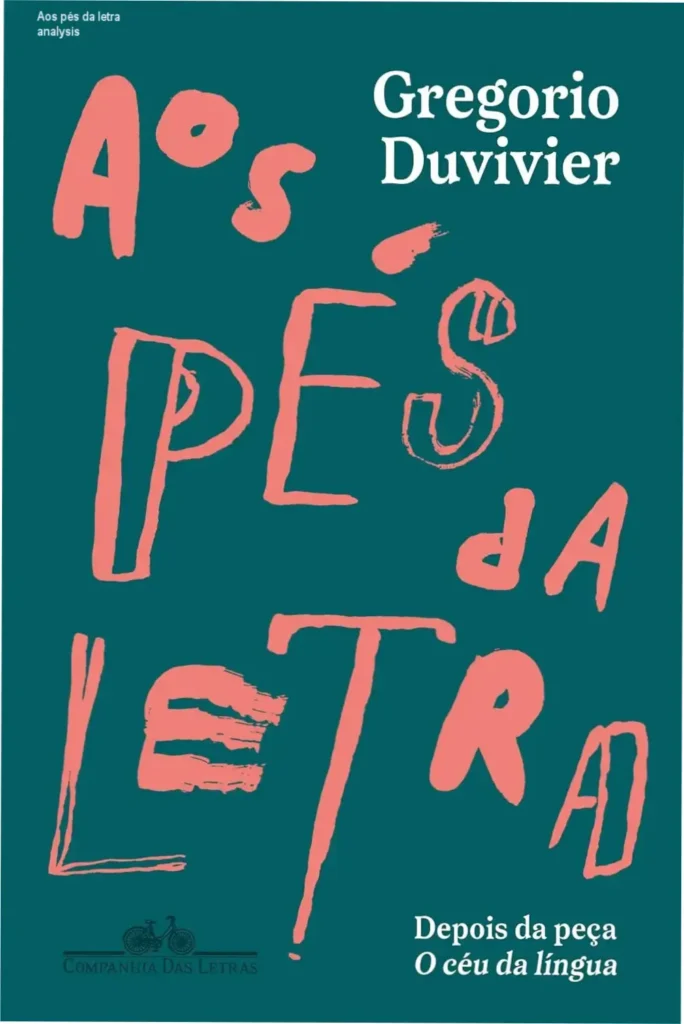 Aos pés da letra analysis 1 Capa do livro 'Aos pés da letra' mostrando título e nome do autor.