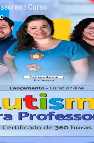 Autismo para Professores – Curso Prático e Certificado