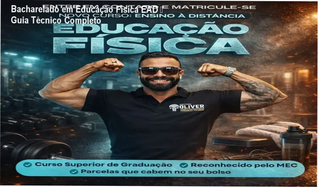 Bacharelado em Educação Física EAD – Guia Técnico Completo 1 Capa do curso Bacharelado em Educação Física EAD mostrando certificado e módulos flexíveis
