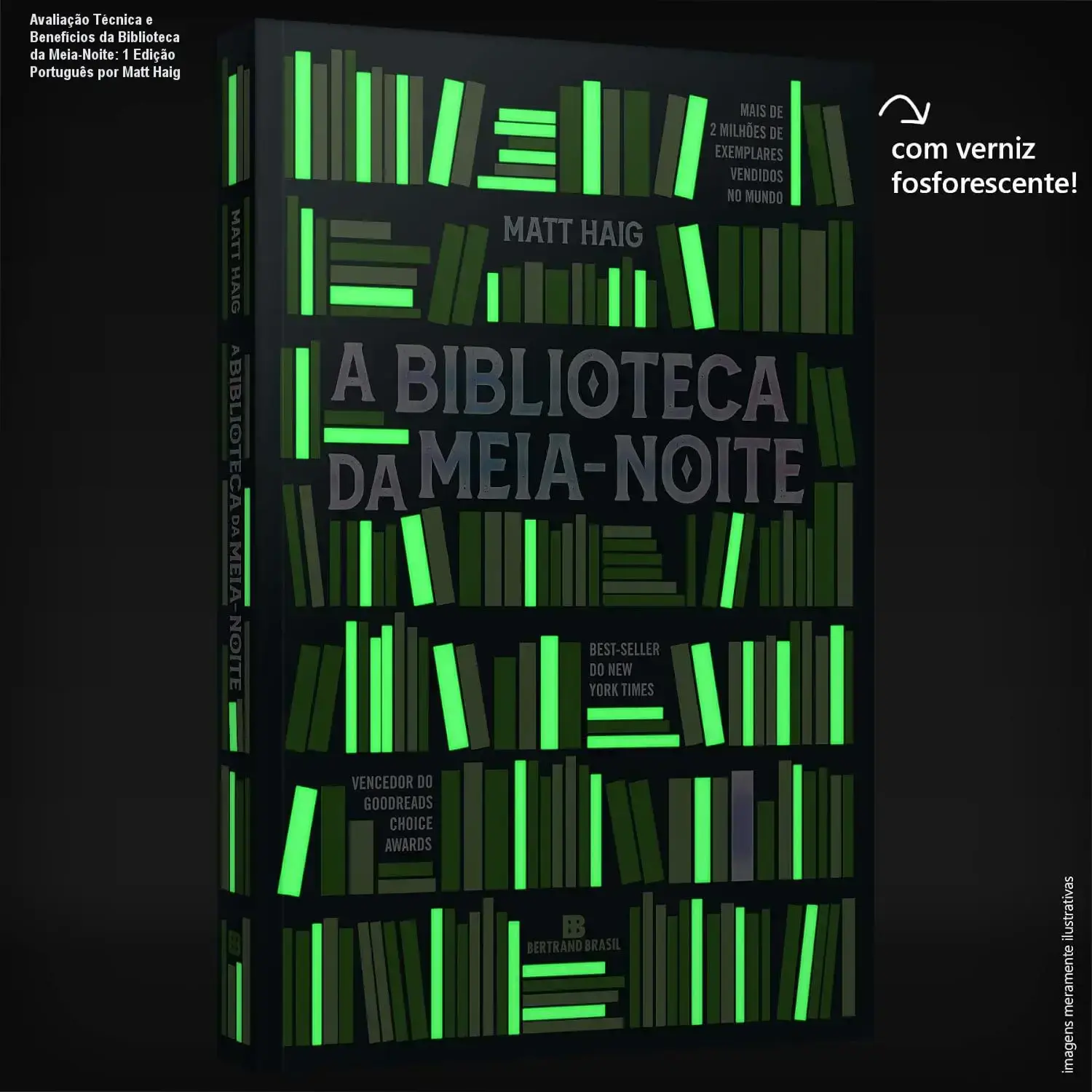 Capa frontal do livro A Biblioteca da Meia-Noite, edição portuguesa, com destaque para o título e design elegante.