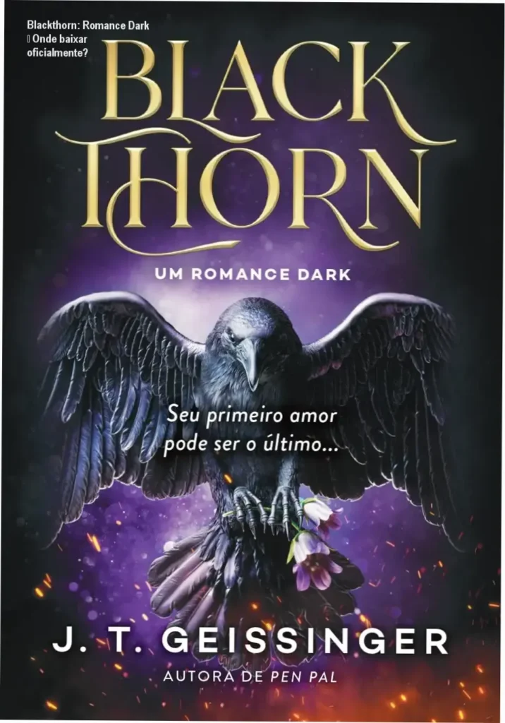 Blackthorn: Romance Dark – Onde baixar oficialmente? 1 Capa do romance dark Blackthorn, destaque da trama de amor e mistério