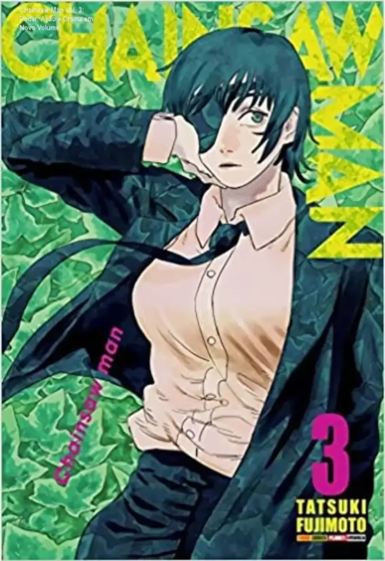 Chainsaw Man Vol. 3: Poder, Ação e Drama em Novo Volume 9 Capa dinâmica de Chainsaw Man Vol. 3 com arte intensa, mostrando Denji em batalha contra demônios em fundo sombrio.