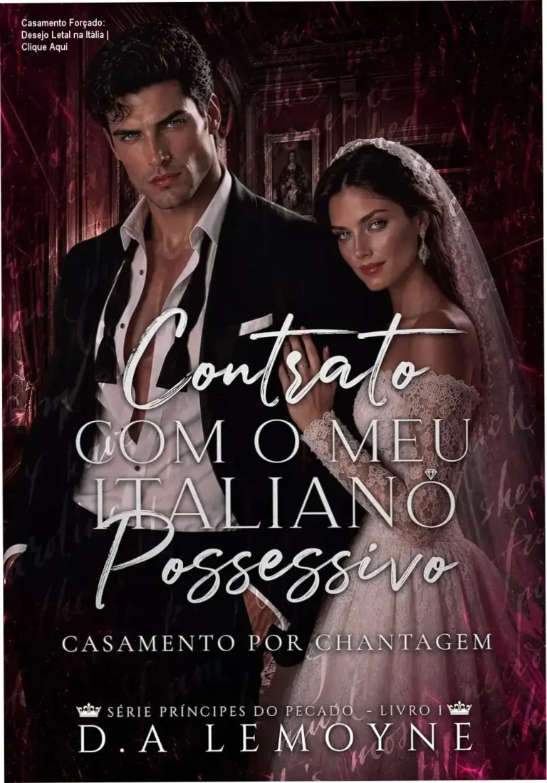 Casamento Forçado: Desejo Letal na Itália | Clique Aqui 20 Capa do eBook 'Contrato com o meu Italiano Possessivo' com destaque para o lançamento em destaque