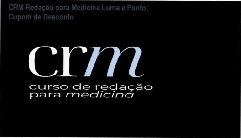 CRM Redação para Medicina Luma e Ponto com cupom de desconto exclusivo
