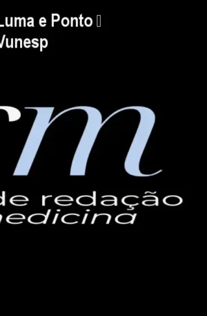 CRM Redação Medicina Luma e Ponto – Domine Enem, Fuvest e Vunesp