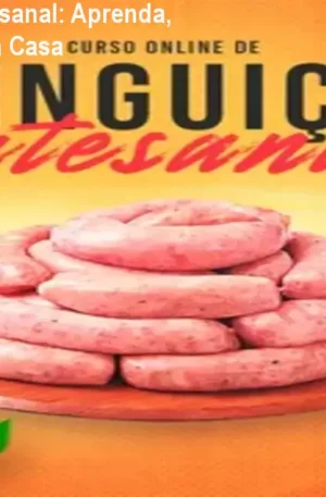 Curso Linguiça Artesanal: Aprenda, Produza e Venda em Casa