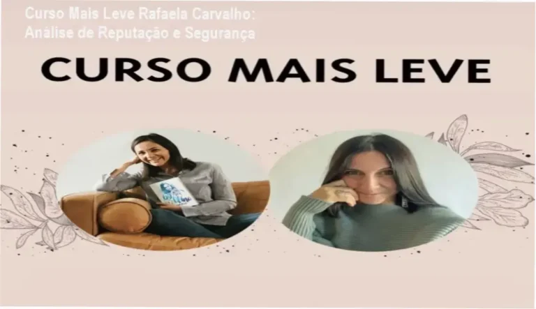 Curso Mais Leve Rafaela Carvalho reputação, segurança e confiabilidade