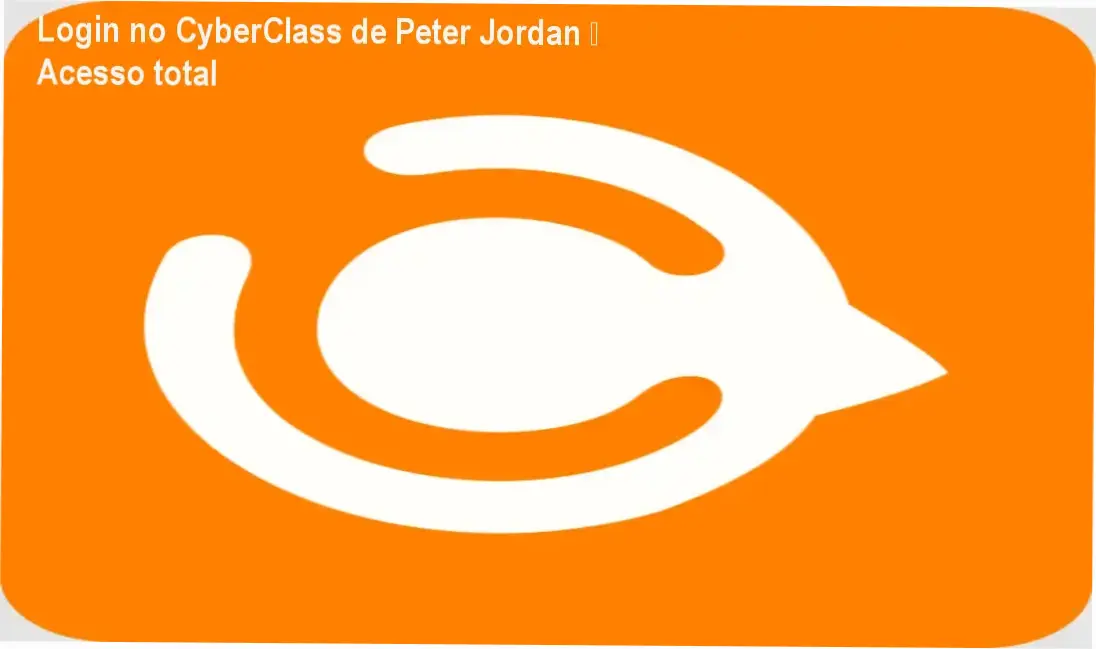 Login no CyberClass de Peter Jordan – Acesso total 1 CyberClass de Peter Jordan login área de membros plataforma do aluno
