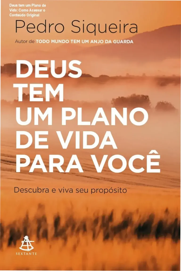 Deus tem um Plano de Vida: Como Acessar o Conteúdo Original 14 Representação visual do livro Deus tem um plano de vida para você focado em propósito e espiritualidade