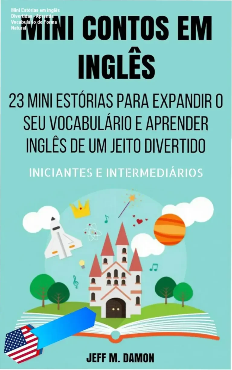 Mini Estórias em Inglês Divertidas - Aprenda Vocabulário de Forma Natural 1 Capa do ebook com ilustrações de personagens e título em destaque