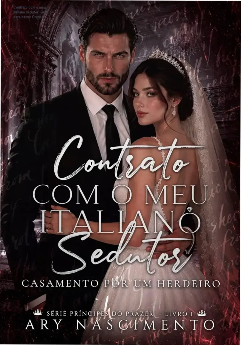 Contrato com o meu italiano sedutor: Guia para baixar Grátis 13 Página de download do ebook Contrato com o meu italiano sedutor - Príncipes do Prazer, mostrando interface de acesso à leitura digital