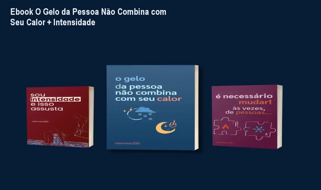 Ebook O Gelo da Pessoa Não Combina com Seu Calor + Intensidade 1 Ebook O Gelo da Pessoa Não Combina com Seu Calor + Intensidade