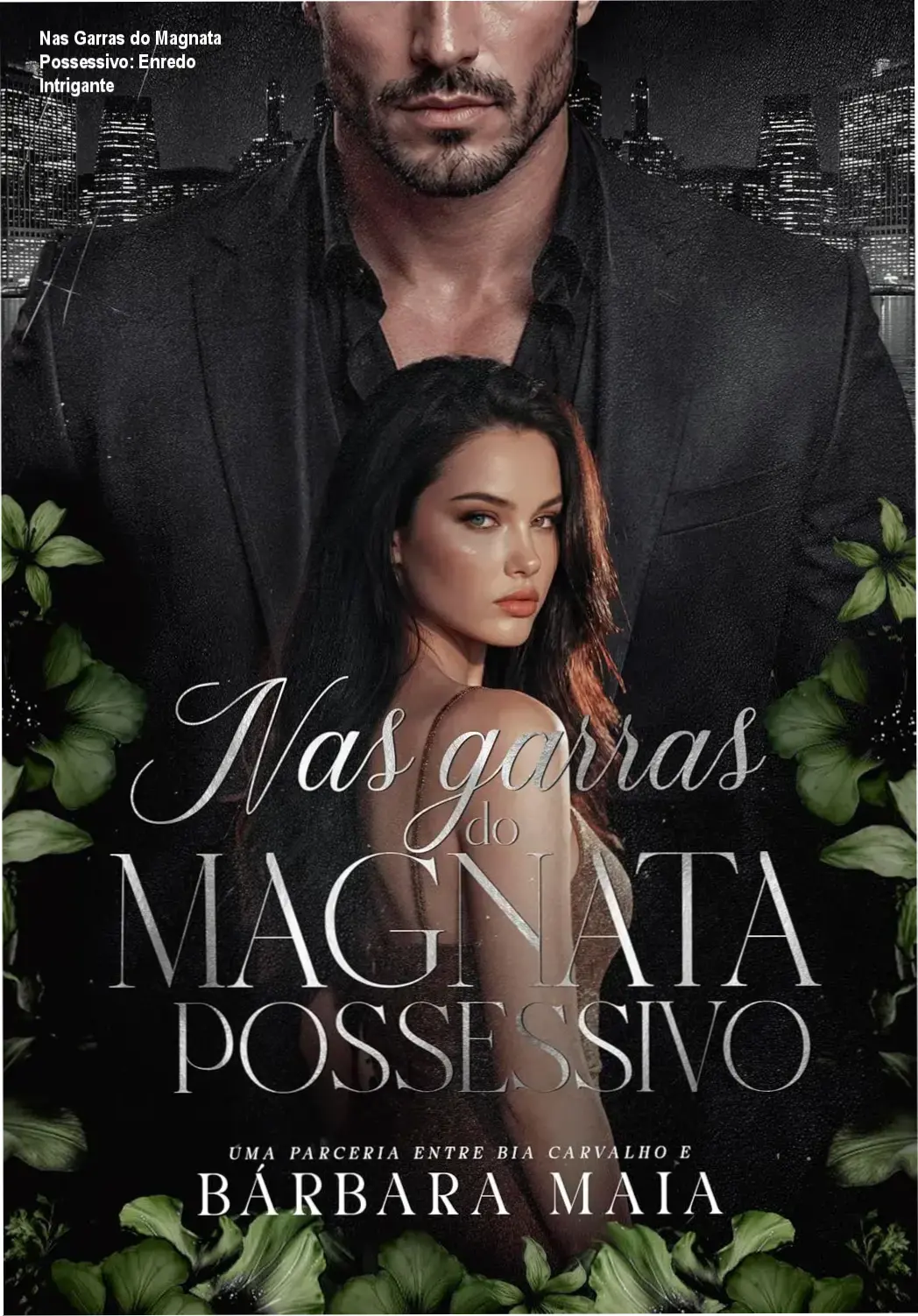 Imagem do ebook 'Nas Garras do Magnata Possessivo: histórias de suspense romântico e possessão'
