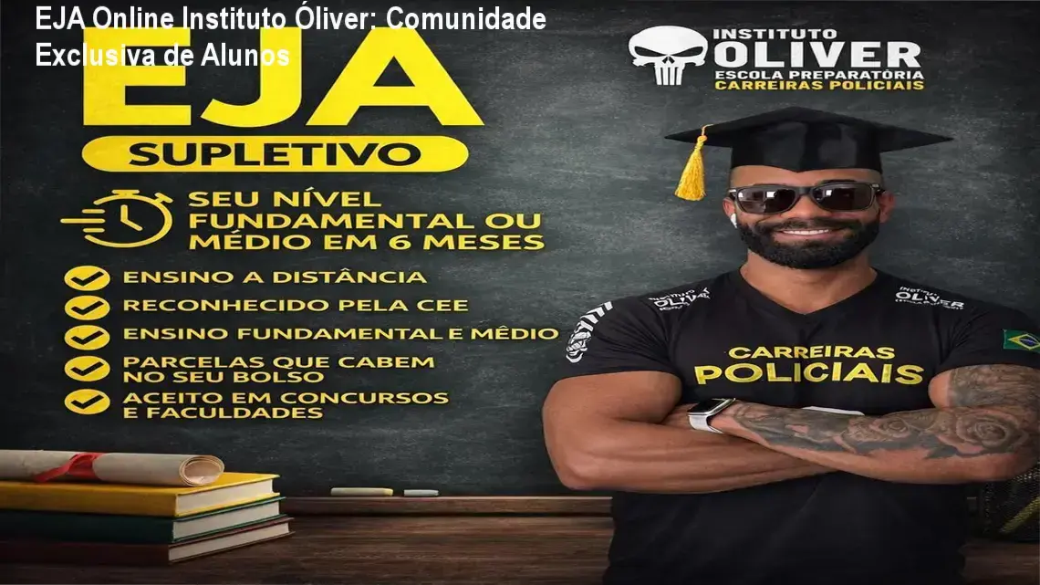 EJA Online Instituto Óliver: Comunidade Exclusiva de Alunos 1 EJA Online Instituto Óliver comunidade de alunos e networking educativo