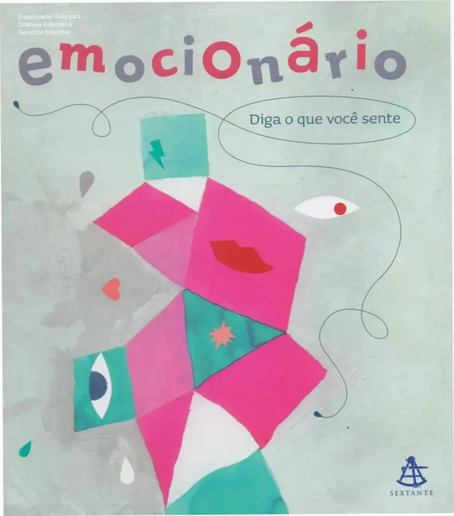 Emocionário: Guia para Crianças Entender e Gerenciar Emoções 1 Capa do livro Emocionário: Aprenda a entender e gerenciar emoções com ilustrações interativas