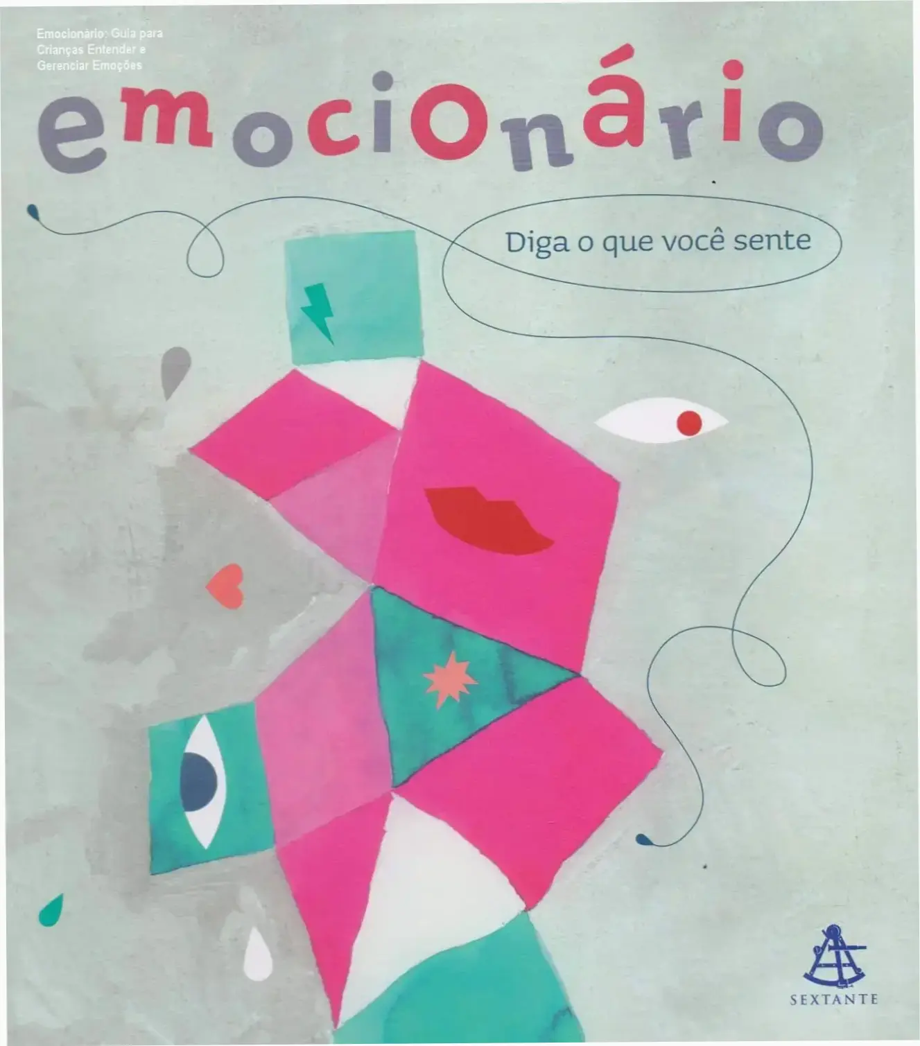 Capa do livro Emocionário: Aprenda a entender e gerenciar emoções com ilustrações interativas