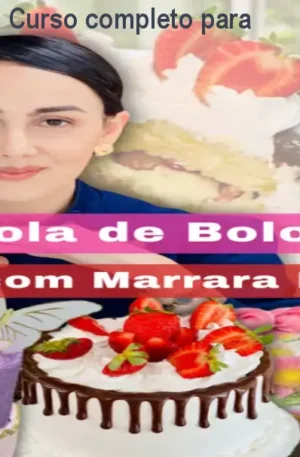 Escola de Bolo 3.0: Curso completo para vender bolos