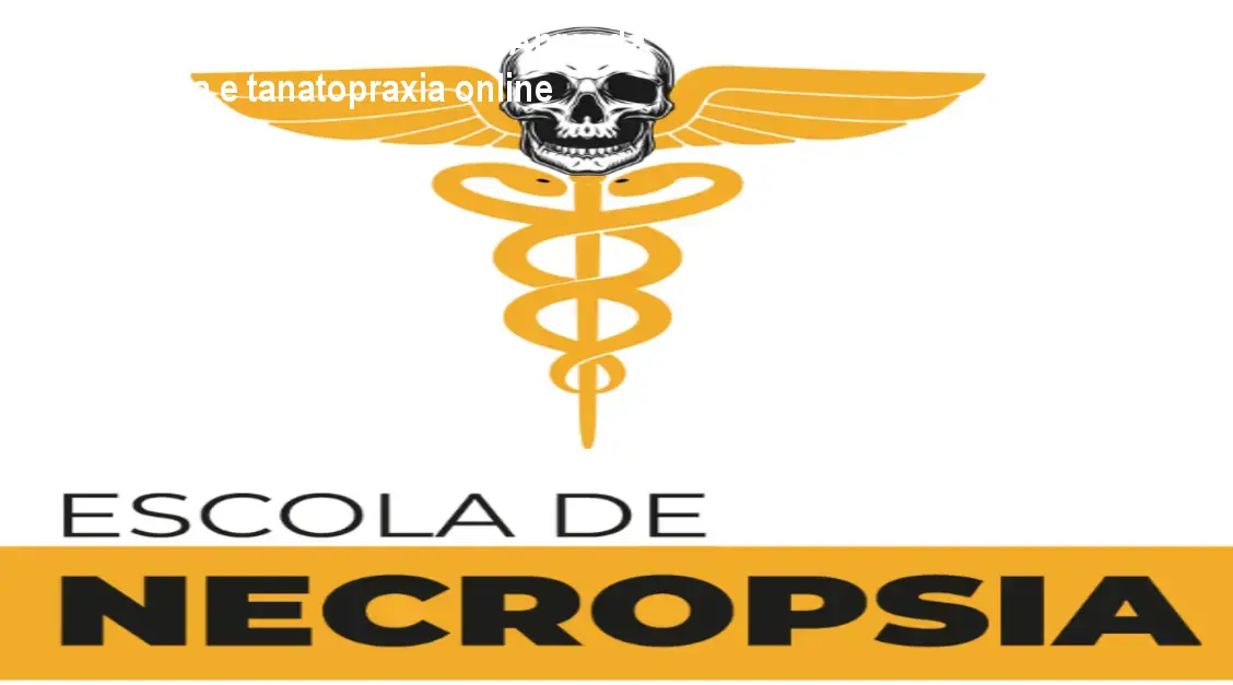 Curso Escola de Necropsia – Aprenda necropsia e tanatopraxia online 1 Curso Escola de Necropsia – Aprenda necropsia e tanatopraxia online