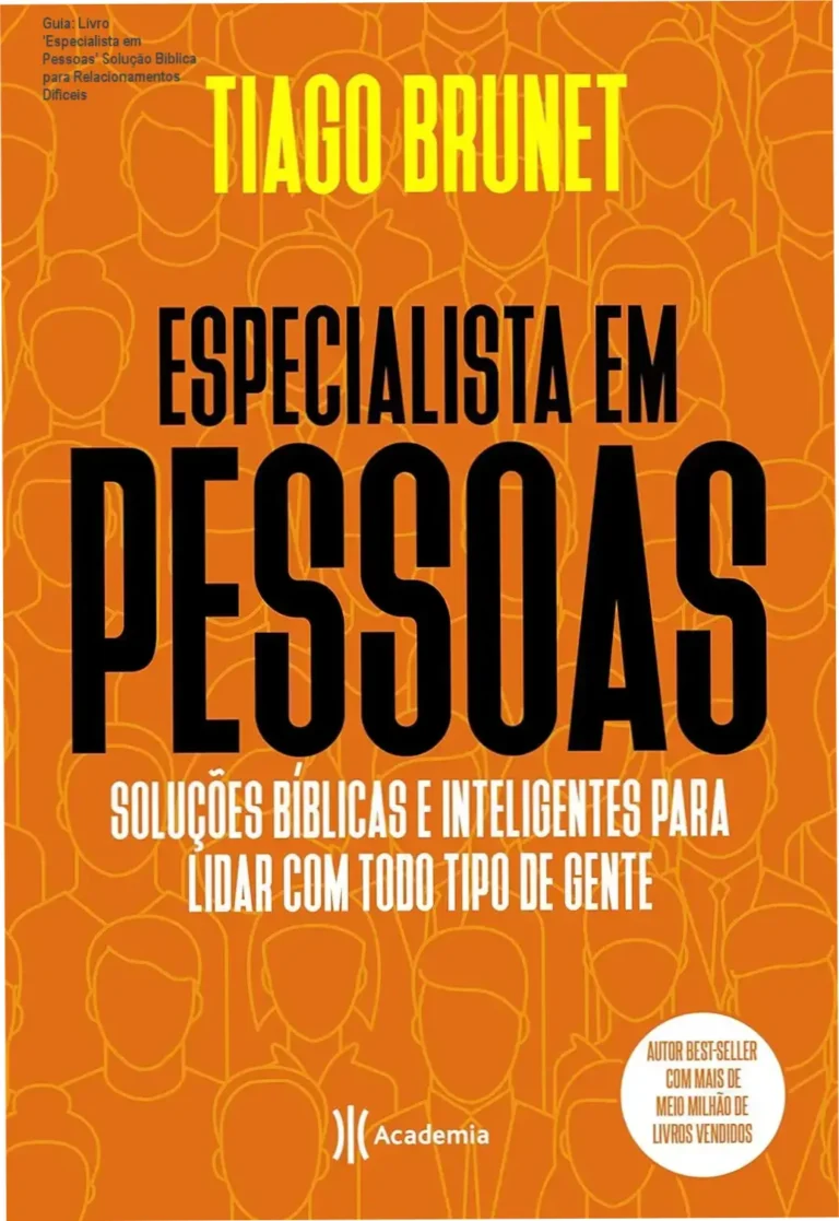 Guia: Livro 'Especialista em Pessoas' Solução Bíblica para Relacionamentos Difíceis 1 Capa do livro 'Especialista em Pessoas' mostrando solução bíblica para relacionamentos