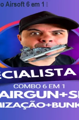 Curso de Manutenção Airsoft 6 em 1 – AEG, GBB, Sniper