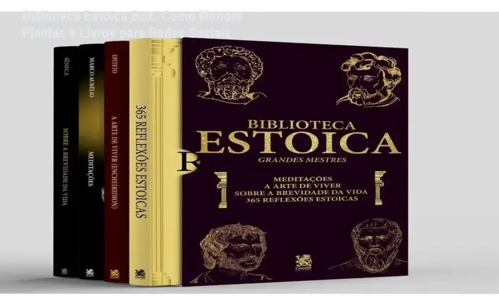 Biblioteca Estoica Box: Como Mendar Plantas e Livros para Redes Sociais 1 Livros de filosofia estoica com plantas verdes e águas decorativas sobre fundos brancos e carismáticos para posts.