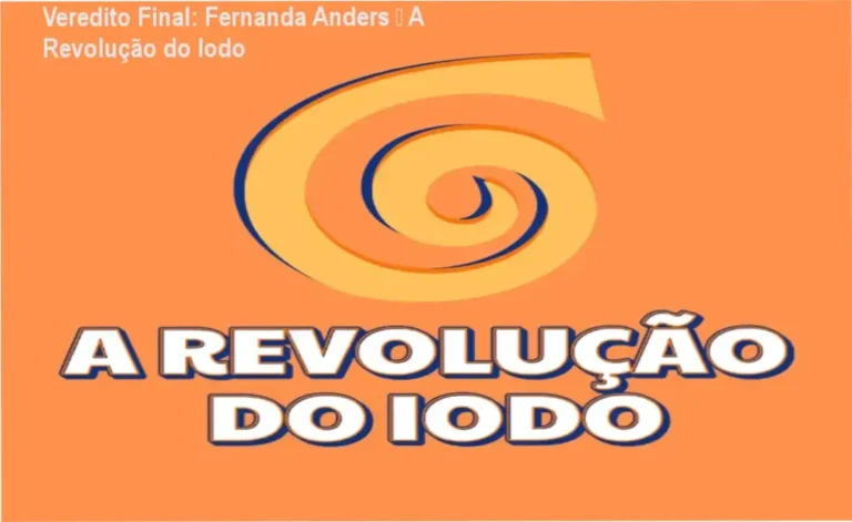 Veredito Final: Fernanda Anders – A Revolução do Iodo 11 Fernanda Anders: A Revolução do Iodo download, acesso gratuito ou licença