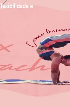 FlexCoach Aline Peres: Flexibilidade e Alívio de Dores