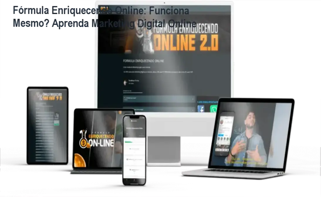 Fórmula Enriquecendo Online: Funciona Mesmo? Aprenda Marketing Digital Online 1 Módulos de marketing digital incluindo mentorias semanais ao vivo