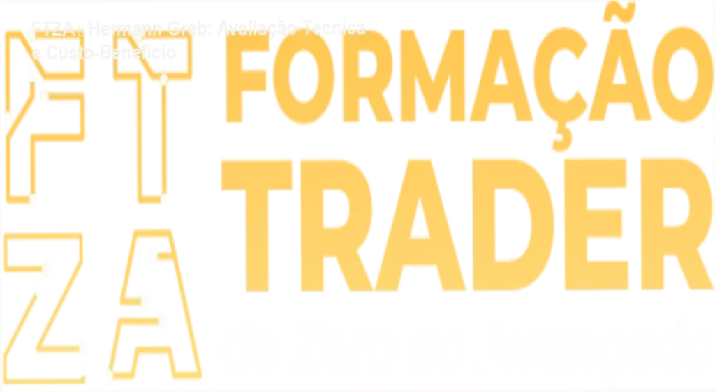 FTZA – Hermann Greb: Avaliação Técnica e Custo‑Benefício 1 FTZA – Hermann Greb – garantia de reembolso de 7 dias