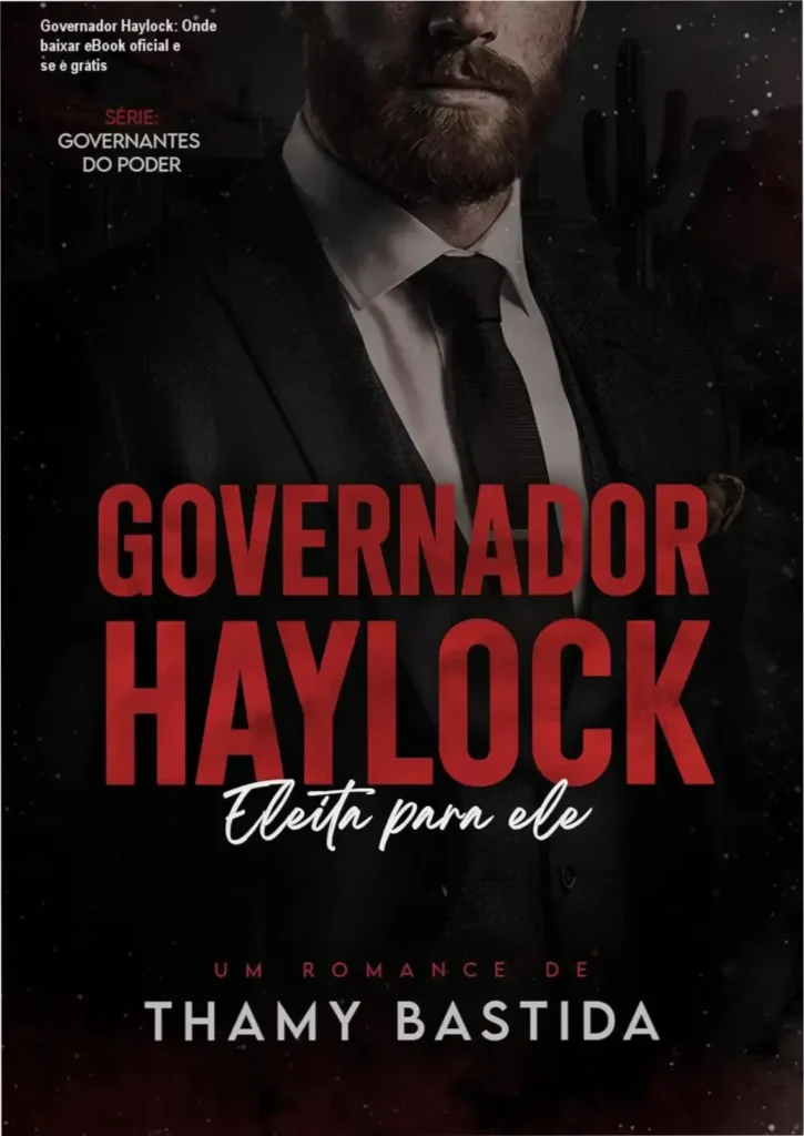 Capa do eBook Governador Haylock: Eleita para ele de Thamy Bastida