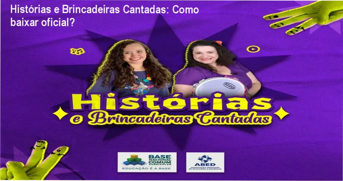 Histórias e Brincadeiras Cantadas: Como baixar oficial? 1 Capa do curso Histórias e Brincadeiras Cantadas mostrando recursos musicais e atividades pedagógicas.