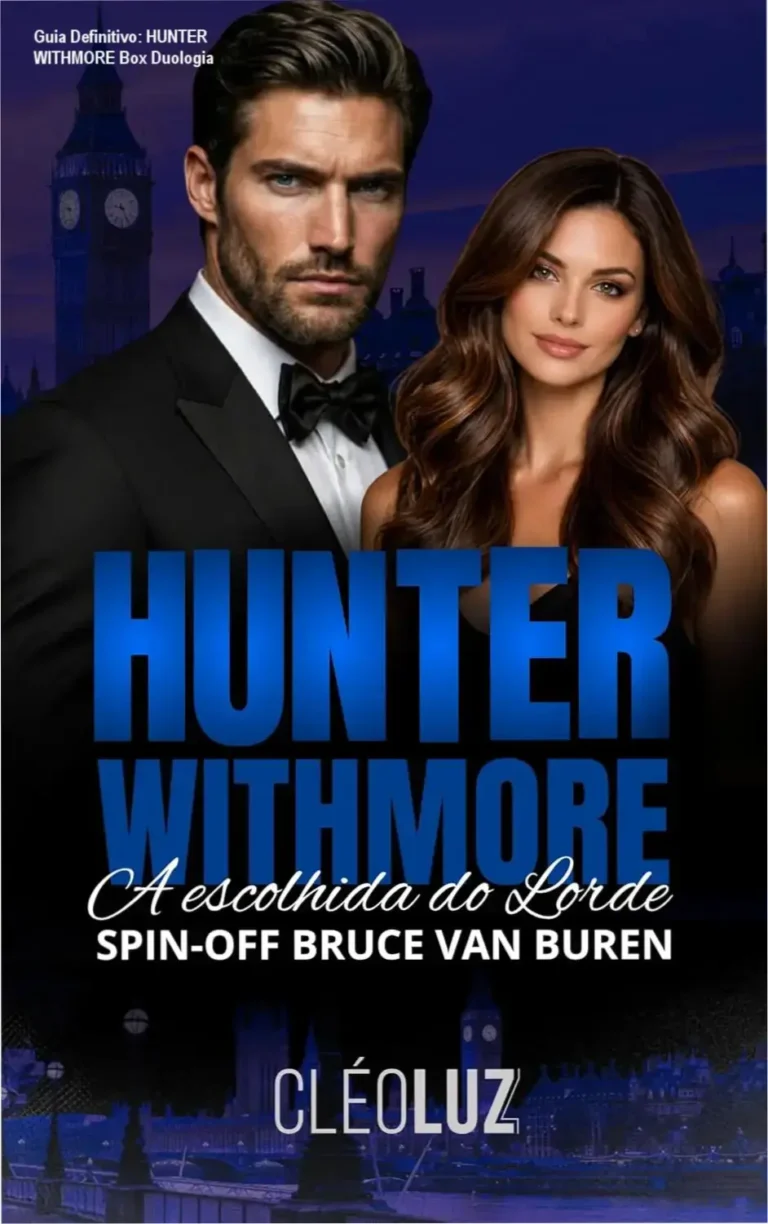 Guia Definitivo: HUNTER WITHMORE Box Duologia 2 Ilustração capa do eBook HUNTER WITHMORE Box Duologia