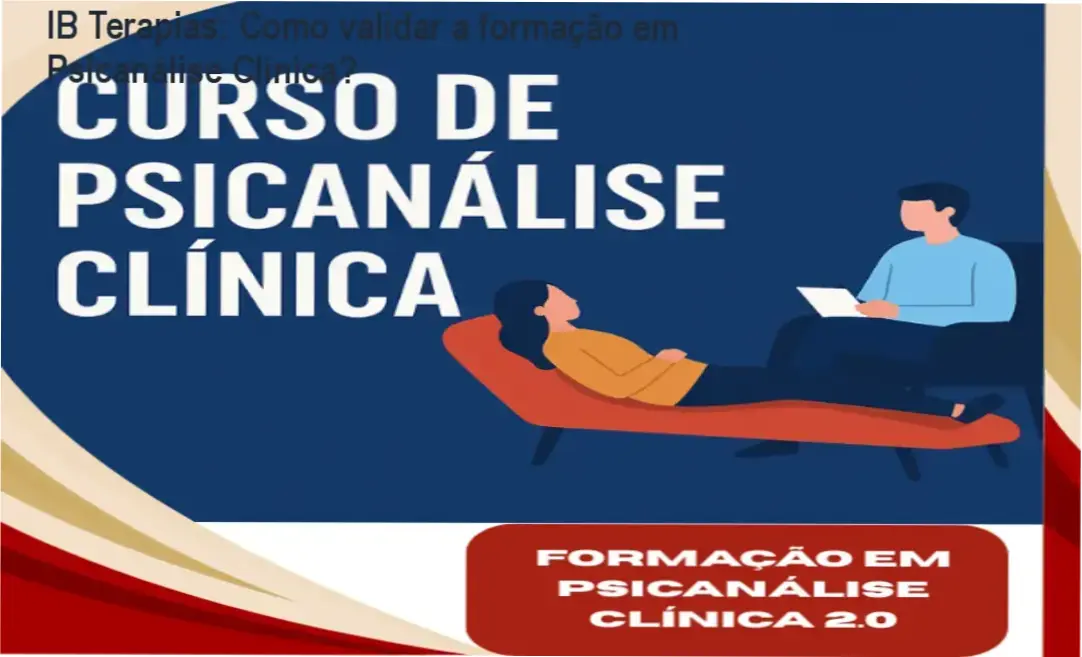 IB Terapias: Como validar a formação em Psicanálise Clínica? 1 Imagem ilustrando a Formação Profissional em Psicanálise Clínica oferecida pela IB Terapias