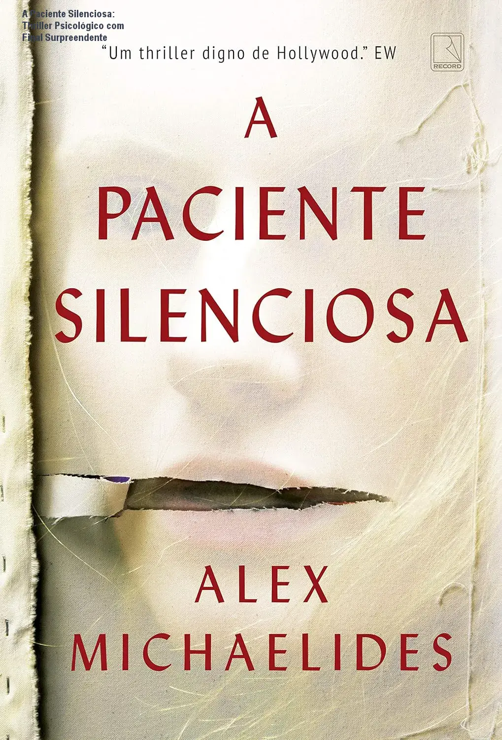 A Paciente Silenciosa: Thriller Psicológico com Final Surpreendente 1 A Paciente Silenciosa: Thriller Psicológico com Final Surpreendente