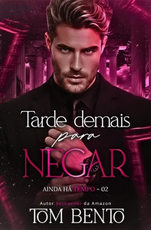 Tarde Demais para Negar: Romance LGBTQIA+ Madero com Conflito Moral Realista