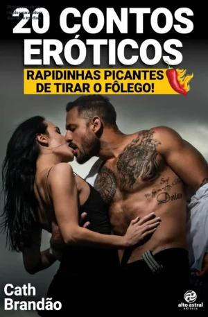 20 contos eróticos rápidos para leitura discreta e imediata
