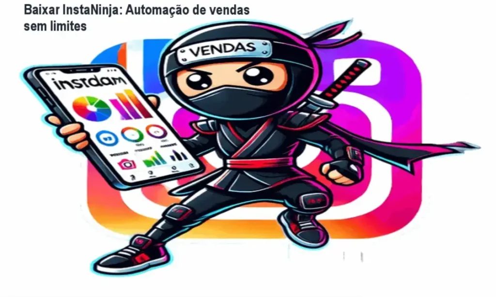 Baixar InstaNinja: Automação de vendas sem limites 1 InstaNinja, ferramenta de automação de vendas no Instagram