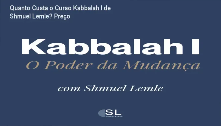 Curso Kabbalah I de Shmuel Lemle custo-benefício valor percebido