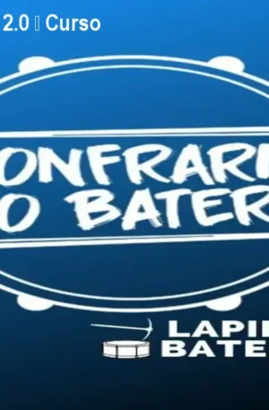 Lapidando Bateristas 2.0 – Curso Vitalício de Bateria