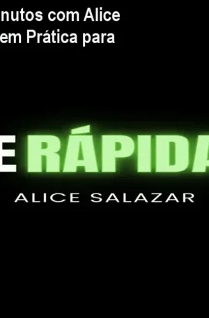 Make Rápida em 13 Minutos com Alice Salazar: Automaquiagem Prática para Mulheres Corridas