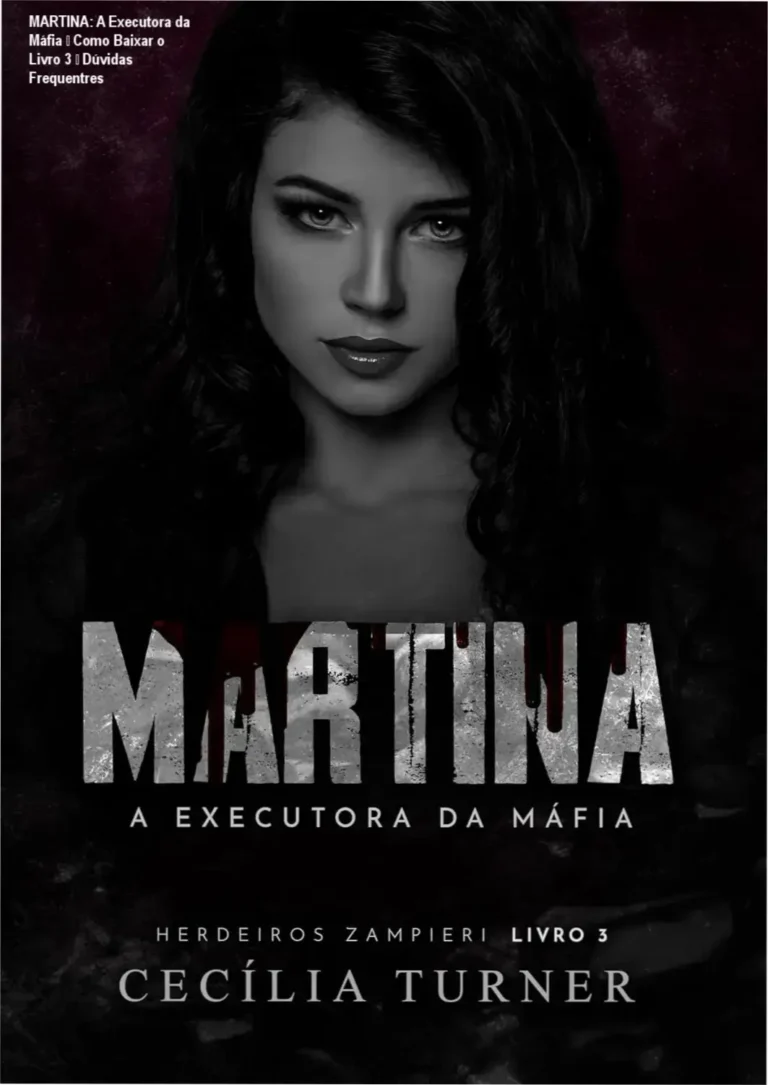 Capa do eBook 'MARTINA: A Executora da Máfia – Herdeiros Zampieri Livro 3' por Cecília Turner, romance policial com tema mafioso e história envolvente
