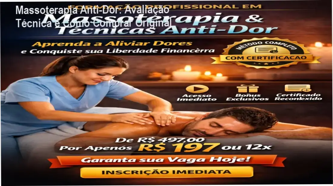Massoterapia Anti-Dor: Avaliação Técnica e Como Comprar Original 1 Imagem ilustrando a Formação Profissional em Massoterapia e Técnicas Anti-Dor do Prof. Enf. Wendel José