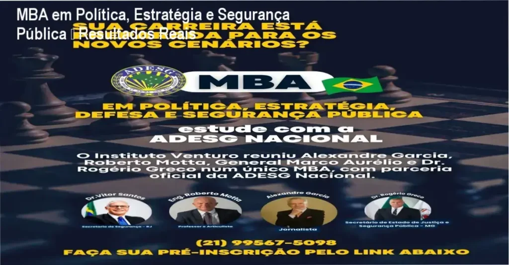 MBA em Política, Estratégia e Segurança Pública – ideal para profissionais que buscam liderança estratégica em defesa pública