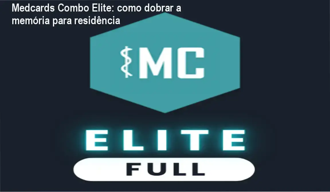 Medcards Combo Elite: como dobrar a memória para residência 1 Medcards Fundador cronograma de estudo intensivo