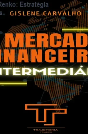 Mentoria Individual Renko: Estratégia Day Trade em 3 Aulas