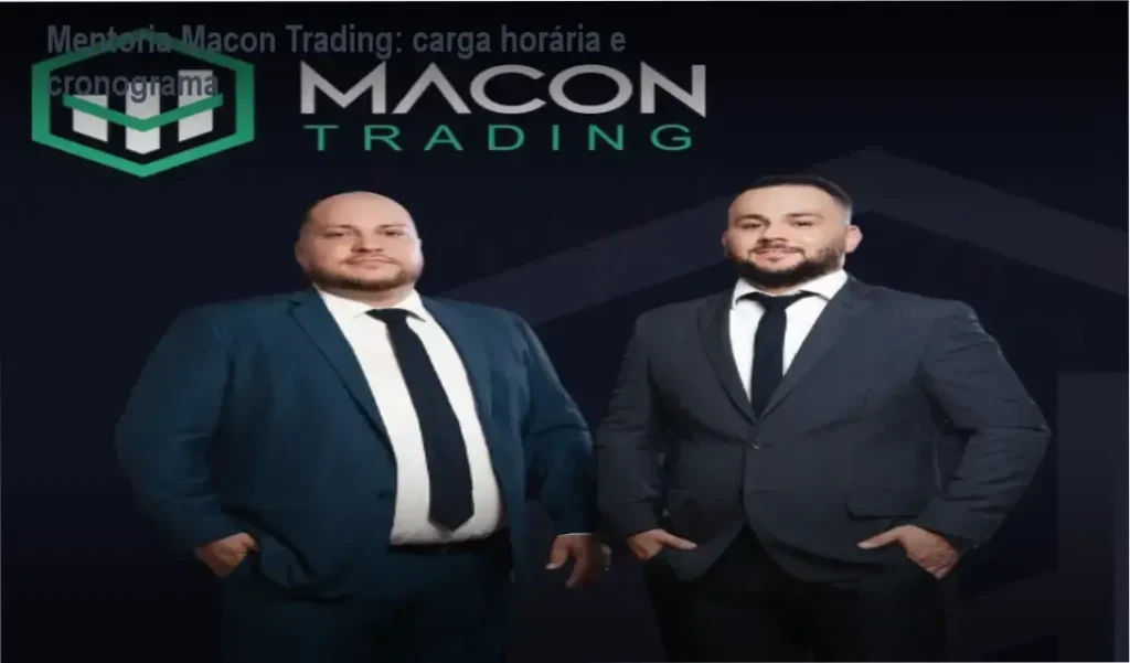 Mentoria Mercado Financeiro - Macon Trading – cronograma e carga horária para traders