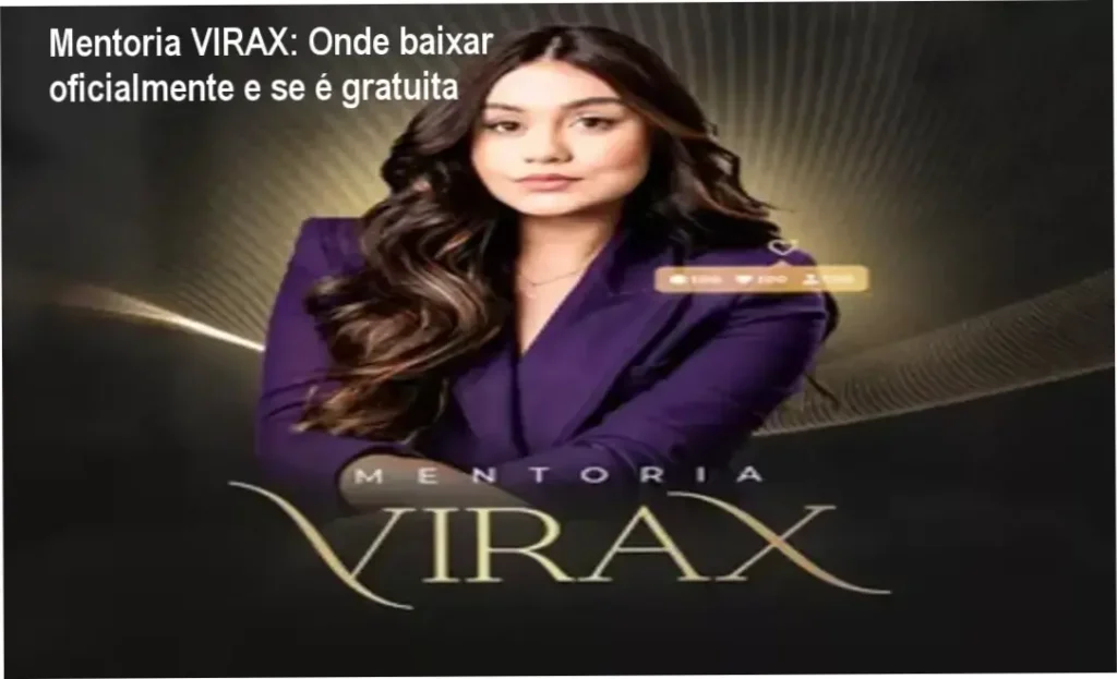 Mentoria VIRAX: Onde baixar oficialmente e se é gratuita 1 Interface do site oficial da Mentoria VIRAX com botão de acesso ao programa