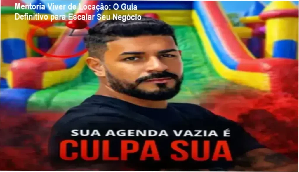 Mentoria Viver de Locação: O Guia Definitivo para Escalar Seu Negócio 1 Mentoria Viver de Locação de Kalebe Rios - investimento R$590,00